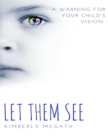 Image for Let Them See