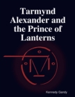 Image for Tarmynd Alexander and the Prince of Lanterns