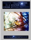 Image for Pretty Yellow Bird In a Winter Tree Cross Stitch Pattern