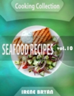 Image for Cooking Collection - Seafood Recipes - Volume 10