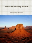 Image for Saul-A Bible Study Manual