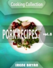Image for Cooking Collection - Pork Recipes - Volume 8