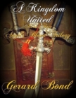 Image for Kingdom United: Book Three Angel&#39;s Blood Trilogy