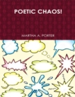 Image for Poetic Chaos!