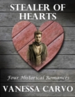 Image for Stealer of Hearts: Four Historical Romances