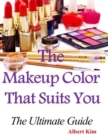 Image for Makeup Color That Suits You: The Ultimate Guide
