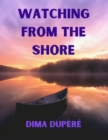 Image for Watching from the Shore
