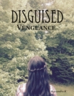 Image for Disguised Vengeance