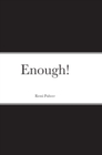 Image for Enough!