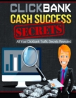 Image for Clickbank Cash Success Secrets.