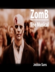 Image for Zomb the Musical