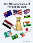 Image for 10 Nationalities of Peripat the Dog
