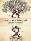 Image for Naturally Selected: Original Readings in Biological Evolution