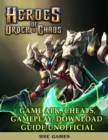 Image for Heroes of Order &amp; Chaos Game Apk, Cheats, Gameplay, Download Guide Unofficial
