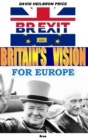 Image for Brexit and Britain&#39;s Vision for Europe