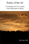 Image for Poetry of the Air: A Collection of Love Letters to Music from Musicians