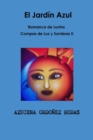 Image for Romance De Lunha II El Jardin Azul
