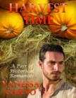 Image for Harvest Time: A Pair of Historical Romances