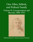 Image for One Allen, Selleck, and Pollock Family, Volume  Correspondence and Records, 1808-1910