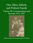 Image for One Allen, Selleck, and Pollock Family, Volume  Correspondence and Records, 1911-1937