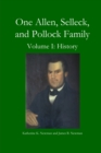 Image for One Allen, Selleck, and Pollock Family, Volume. I