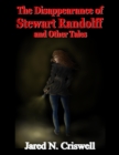 Image for Disappearance of Stewart Randolff and Other Tales