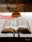 Image for Bible Verses for Depression For Teens, Young Adults and Parents
