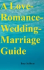 Image for Love-Romance-Wedding-Marriage Guide