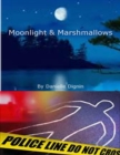 Image for Moonlight &amp; Marshmallows