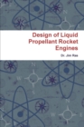 Image for Design of Liquid Propellant Rocket Engines