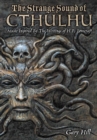 Image for The Strange Sound of Cthulhu - 10th Anniversary Hardcover Edition