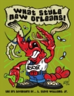 Image for What Style New Orleans - the Art Adventure of L. Steve Williams Jr.