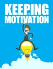 Image for Keeping the Motivation