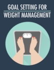 Image for Goal Setting for Weight Management