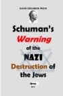 Image for Schuman&#39;s Warning of the Nazi Destruction of the Jews