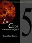 Image for Lifecode #5 Yearly Forecast for 2017 Narayan