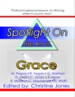 Image for Spotlight On the Art of Grace