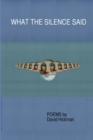 Image for What the Silence Said