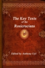 Image for The Key Texts of the Rosicrucians