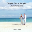 Image for Tangible Gifts of the Spirit
