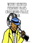 Image for Weary Hearted Piedmont Blues Crossword Puzzle Book