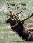 Image for Year of the Gold Rush