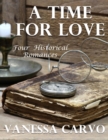 Image for Time for Love: Four Historical Romances