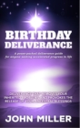 Image for Birthday Deliverance: Deliverance That Removes Your Inherited Problems &amp; Provokes the Release of Your Ancestral Blessings