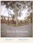 Image for In-between: A Short Story