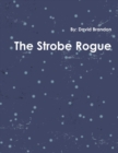 Image for The Strobe Rogue