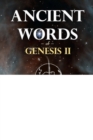 Image for Ancient Words of Genesis II