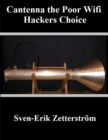Image for Cantenna the Poor Wifi Hackers Choice