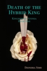 Image for Death of the Hybrid King