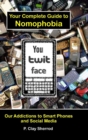 Image for You Twit Face: Your Guide to Smart Phone Addiction